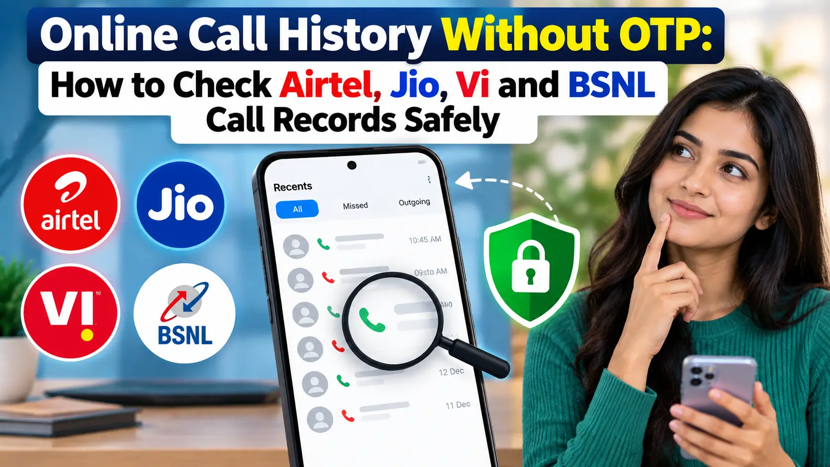 Online Call History Without OTP: How to Check Airtel, Jio, Vi and BSNL Call Records Safely
